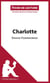 Fiche de lecture : Charlotte de David Foenkinos : résumé complet et analyse détaillée de l'oeuvre