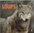 Loups : calendrier (édition 2022)