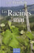 Les racines de mai