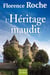 L'héritage maudit