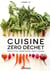 Cuisine zéro déchet - recettes végétales anti-gaspi