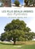 Les plus beaux arbres des Pyrénées : 250 histoires, légendes, récits