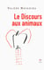 Le discours aux animaux