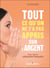 Tout ce qu'on ne t'a pas appris sur l'argent