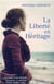 La liberté en heritage