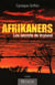 Afrikaners - les secrets de Vryland