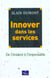 Innover dans les services
