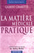 La matiere medicale pratique