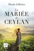 La mariée de Ceylan Tome 1