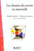 Les chemins des savoirs en maternelle