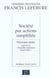 Societes par actions simplifiees 2001 - nouveaux atouts apres la loi nouvelles regulations economiques
