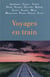 Voyages en train