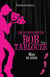 Les aventures de Bob Tarlouze Tome 2 : mise en scène