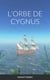 L'ORBE DE CYGNUS