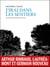 J'irai dans les sentiers : arthur rimbaud, lautréamont, germain nouveau