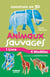 Construis en 3D : Animaux sauvages