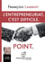 L'entrepreneuriat, c'est difficile. point.