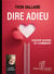 Dire adieu
