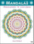 Mandalas à colorier - douces pensées, coeur joyeux