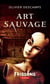 Art sauvage