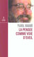 La pensee comme voie d'eveil