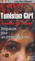 Tunisian Girl, La Bloggeuse De La Revolution Tunisienne