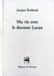 Ma vie avec le docteur Lacan