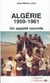 Algérie : 1959-1961 - un appelé raconte
