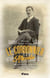 Le cordonnier d'Alicante - mémoire d'un militant de l'anarchisme espagnol (1889-1948