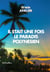 Il etait une fois le paradis polynesien