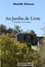 Au jardin de léon - un polar en cévennes