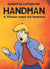 Handman Tome 4 : Passer entre les flammes