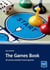 The Games Book  - A1-B1 : 20 photocopiable board games