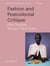 Fashion and postcolonial critique