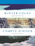 Compte d'hiver : Au coeur du froid - Winter count : Embracing the cold