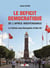 Le déficit démocratique de l'après indépendance - la Tunisie sous Bourguiba et Ben Ali