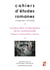 Cahiers d'études romanes n.49 : Construction et dissolution de la communauté : Pratiques, représentations, théories (édition 2024)