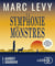 La Symphonie des monstres