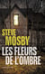 Les fleurs de l'ombre