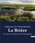 La Brière : Un roman d'Alphonse De Chateaubriant