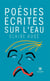 Poésies écrites sur l'eau