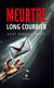 Meurtre long courrier