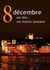 8 décembre. une fête... une histoire lyonnaise