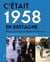 C'était 1958 en Bretagne - pour une histoire locale de la France