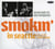 Smokin' in Seattle, live at the Penthouse