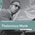 The rough guide to Thelonious Monk