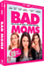 Bad Moms