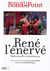 René l'enervé