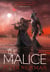 THE MALICE