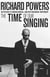 The Time of Our Singing